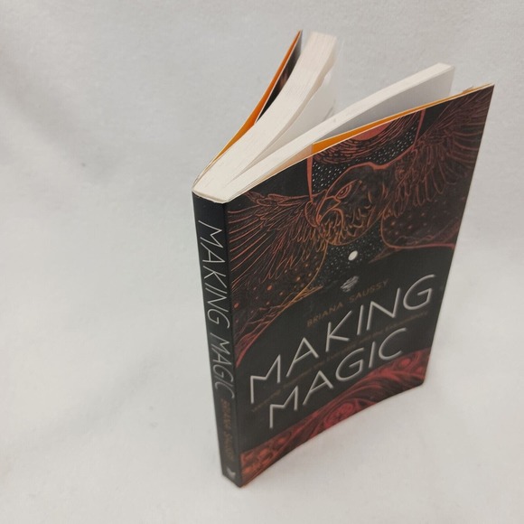 Making Magic: Weaving Together the Everyday and the Extraordinary by Saussy - Picture 8 of 10